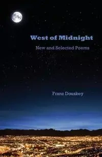 West of Midnight - Douskey Franz