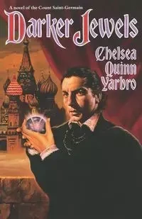 Darker Jewels - Chelsea Quinn Yarbro