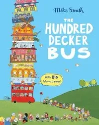 The Hundred Decker Bus - Mike Smith