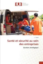 Santé et sécurité au sein des entreprises - Gana L.