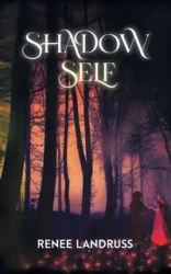 Shadow Self - Renee Landruss