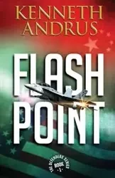 Flash Point - Kenneth Andrus