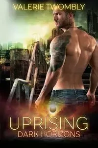 Uprising - Valerie Twombly