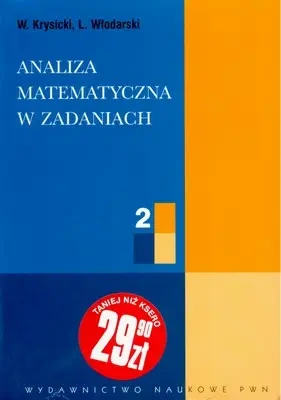 Analiza Matematyczna w Zadaniach cz.2 - Włodzimierz Krysicki, Lech Włodarski