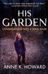 His Garden - Howard Anne K.