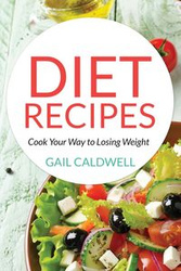 Diet Recipes - Gail Caldwell