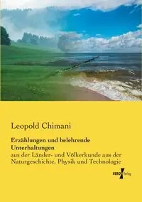 Erzählungen und belehrende Unterhaltungen - Leopold Chimani