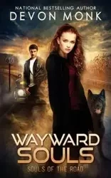 Wayward Souls - Devon Monk