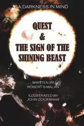 Quest & The Sign Of The Shining Beast - Robert Malan S
