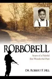 Robbobell - Robert F. Hill