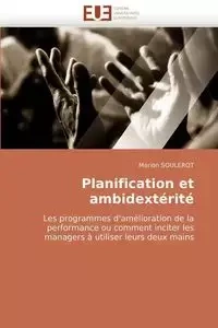 Planification et ambidextérité - SOULEROT-M
