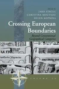 Crossing European Boundaries - Stacul Jaro