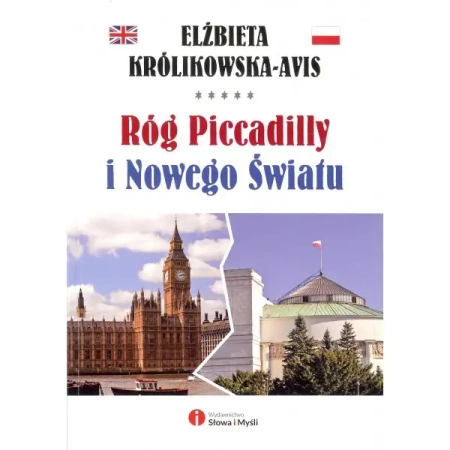 Róg Piccadilly i Nowego Światu - Elżbieta Królikowska-Avis