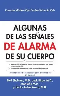 Algunas De Las Señales De Alarma De Su Cuerpo - Neil Shulman