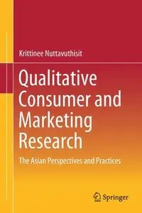 Qualitative Consumer and Marketing Research - Nuttavuthisit Krittinee
