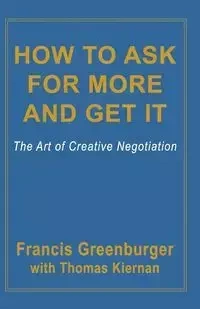 How to Ask for More and Get It - Francis Greenburger