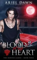 Blood Of My Heart - Dawn Ariel
