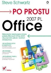 Po prostu Office 2007 PL - Steve Schwartz