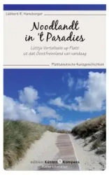 Noodlandt in 't Paradies - Haneborger Lübbert R.