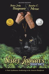Sister Jaguar'S Journey - Judy Bisignano Sister