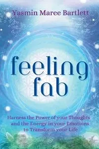 Feeling FAB - Yasmin Bartlett