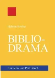 Bibliodrama - Kreller Helmut