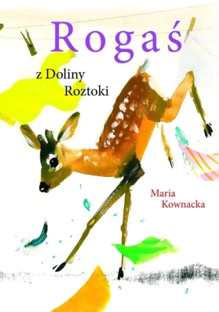 Rogaś z Doliny Roztok TW w.2023 - Maria Kownacka