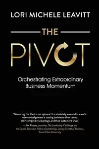 The Pivot - Lori Michele Leavitt