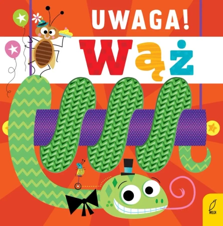 Uwaga, wąż! - Opracowanie zbiorowe