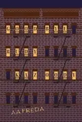 Goodbye, Rudy Kazoody - Freda A.A.