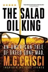 The Salad Oil King - Crisci M.G.