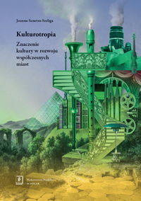 Kulturotropia - Joanna Sanetra-Szeliga