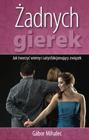 Żadnych gierek - Gabor Mihalec