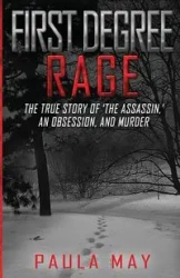First Degree Rage - May Paula