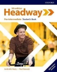 Headway 5E Pre-Intermediate SB + online practice - Liz Soars, John Soars, Paul Hancock