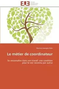 Le métier de coordinateur - FEFER-M
