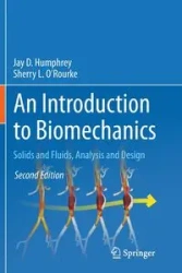 An Introduction to Biomechanics - Jay D. Humphrey