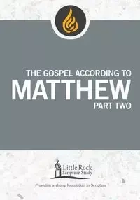 Gospel According to Matthew, Part Two - Reid Barbara E