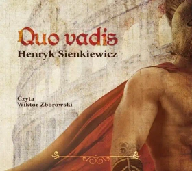 audiobook Quo vadis - Henryk Sienkiewicz