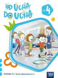 Od ucha do ucha Karty aktywności Poziom 4 cz.4 - Anna Stalmach-Tkacz, Karina Mucha