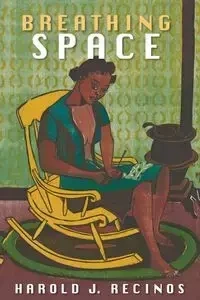 Breathing Space - Harold J. Recinos