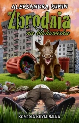 eBook Zbrodnia na blokowisku - Aleksandra Rumin mobi epub