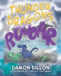 Thunder Dragons - Dillon Damon