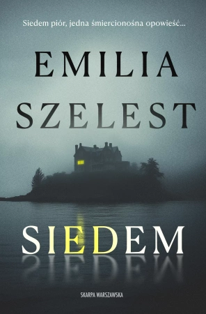 Siedem. Z autografem - Emilia Szelest