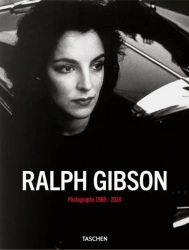 Ralph Gibson. Photographs 1960–2024 wer. angielska - Ralph Gibson