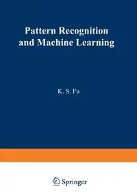 Pattern Recognition and Machine Learning - Fu King-Sun