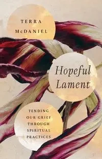Hopeful Lament - Terra McDaniel