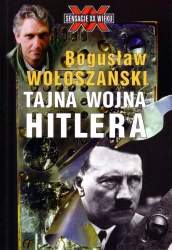 eBook Tajna wojna Hitlera - Bogusław Wołoszański epub mobi