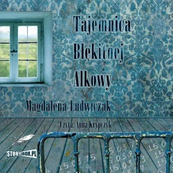 audiobook Tajemnica błękitnej alkowy - Magdalena Ludwiczak
