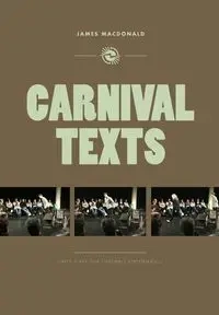 Carnival Texts - James MacDonald